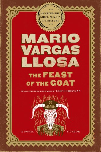 The Feast of the Goat: A Novel - Epub + Converted Pdf